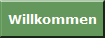 Willkommen